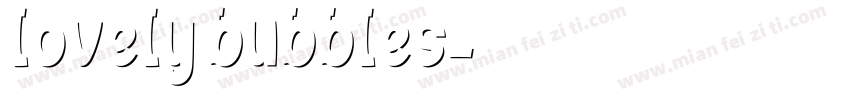 lovely bubbles字体转换